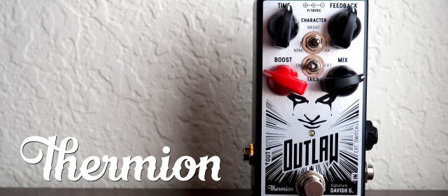 Thermion Outlaw Boosted Delay