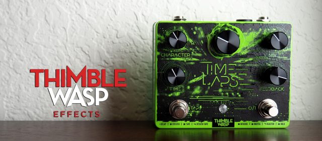 Thimble Wasp Effects Time Lapse Delay+