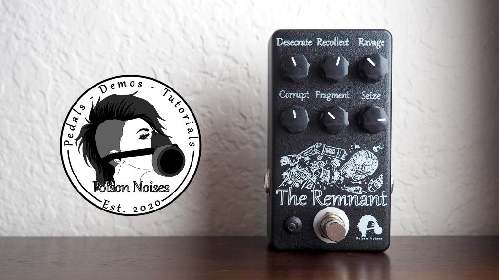 Poison Noises The Remnant Tape Delay