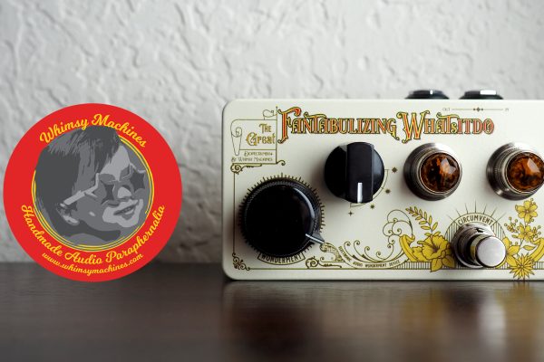 Whimsy Machines The Great Fantabulizing Whatsitdo