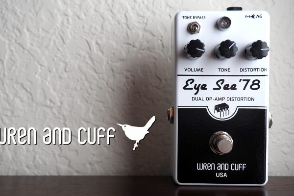 Wren and Cuff Eye See ’78 Dual Op-Amp Distortion