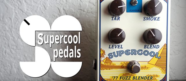 Supercool Pedals ’77 Fuzz Blender