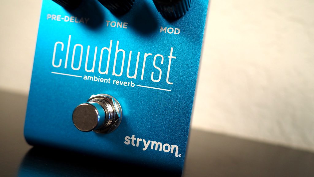 Strymon Cloudburst Ambient Reverb 2