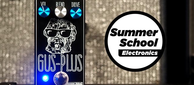 Summer School Electronics Gus-Plus Bass Overdrive