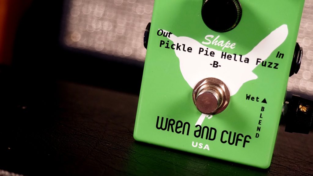 Wren and Cuff Pickle Pie B Hella Fuzz Bass Distortion 2