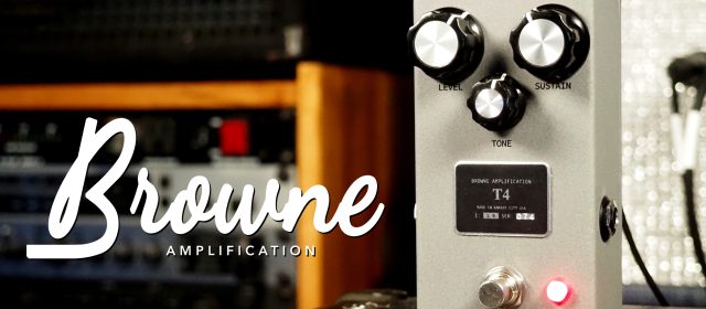 Browne Amplification T4 Fuzz
