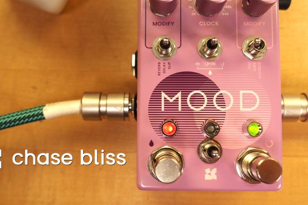 Chase Bliss MOOD MKII Instant Ambience