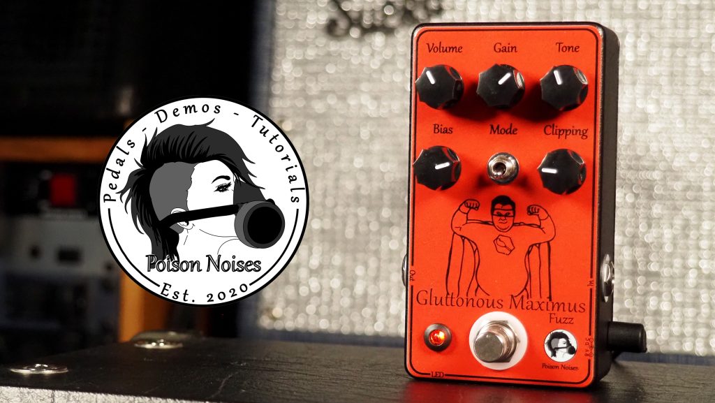 Poison Noises Gluttonous Maximus Fuzz
