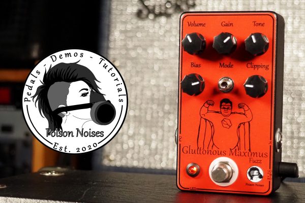 Poison Noises Gluttonous Maximus Fuzz