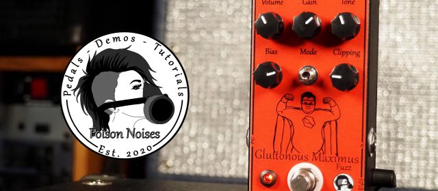 Poison Noises Gluttonous Maximus Fuzz