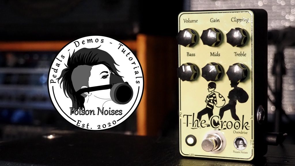 Poison Noises The Crook Overdrive V5