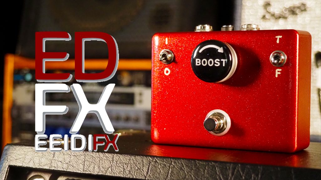 EEIDI FX Dreivoost All-Tube High-Gain High-Voltage Boost