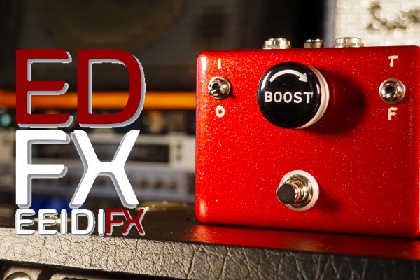 EEIDI FX Dreivoost All-Tube High-Gain Boost