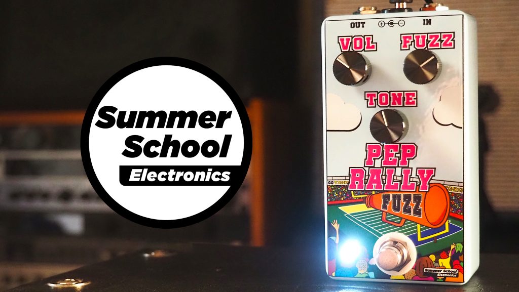 Summer School Electronics Pep Rally Fuzz