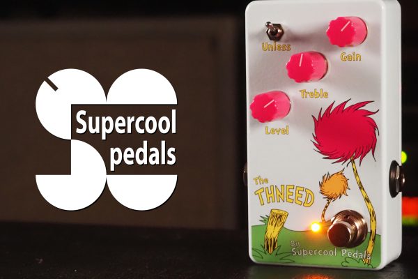 Supercool Pedals The Thneed Overdrive