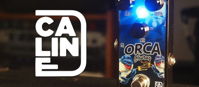 Caline G-003 Orca Chorus / G-006 Timberwolf Vibrato