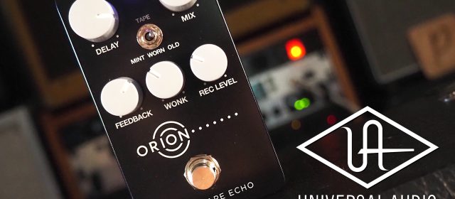 Universal Audio UAFX Orion Tape Echo
