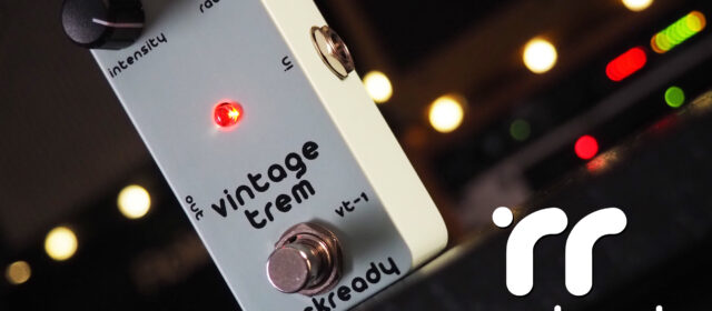 Rockready VT-1 Vintage Trem & AE-1 Analog Echo