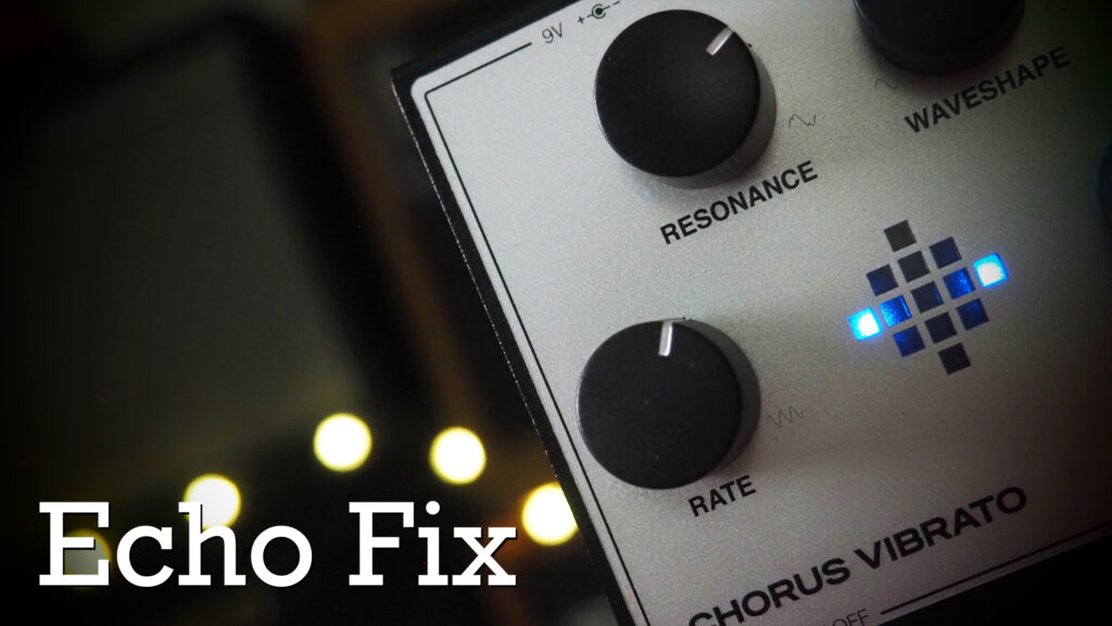 Echo Fix EF-P3 Chorus Vibrato 2