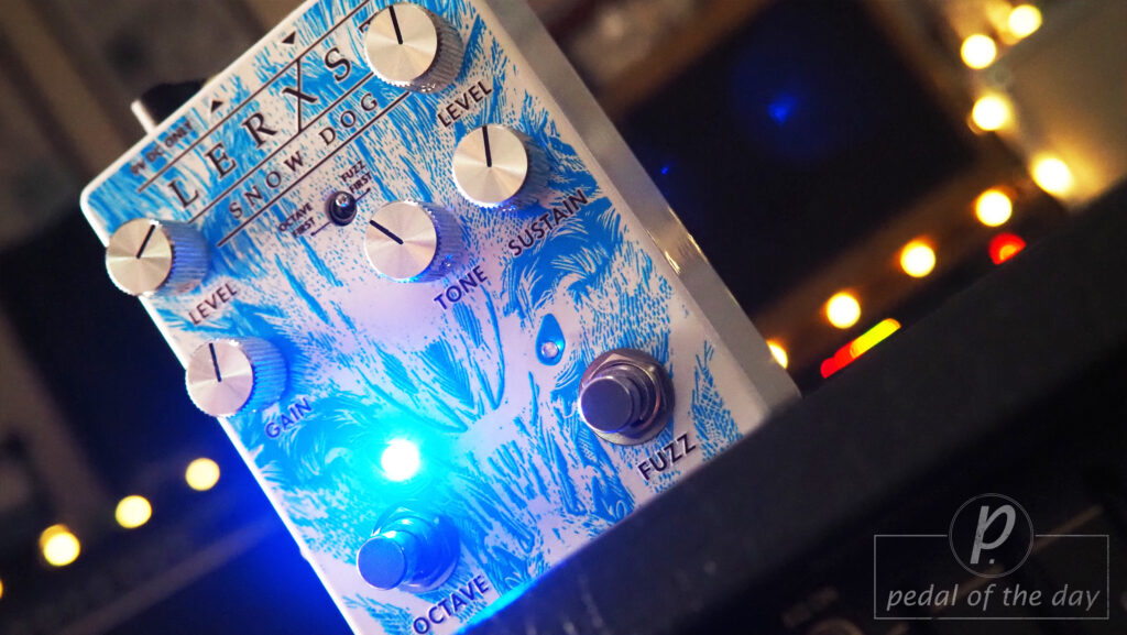 Lerxst Amps Snow Dog Octave Fuzz 4