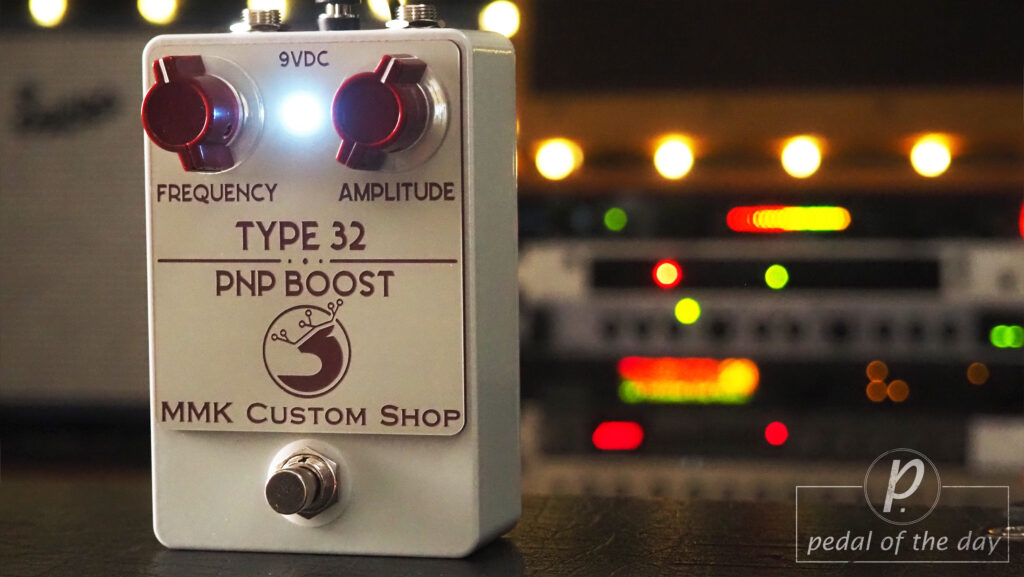 MMK Electrics Custom Shop Type 32 PNP Boost