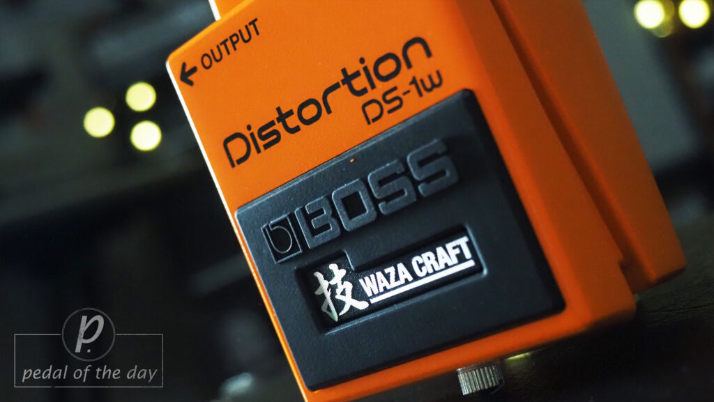 Boss DS-1W Waza Craft Distortion 2