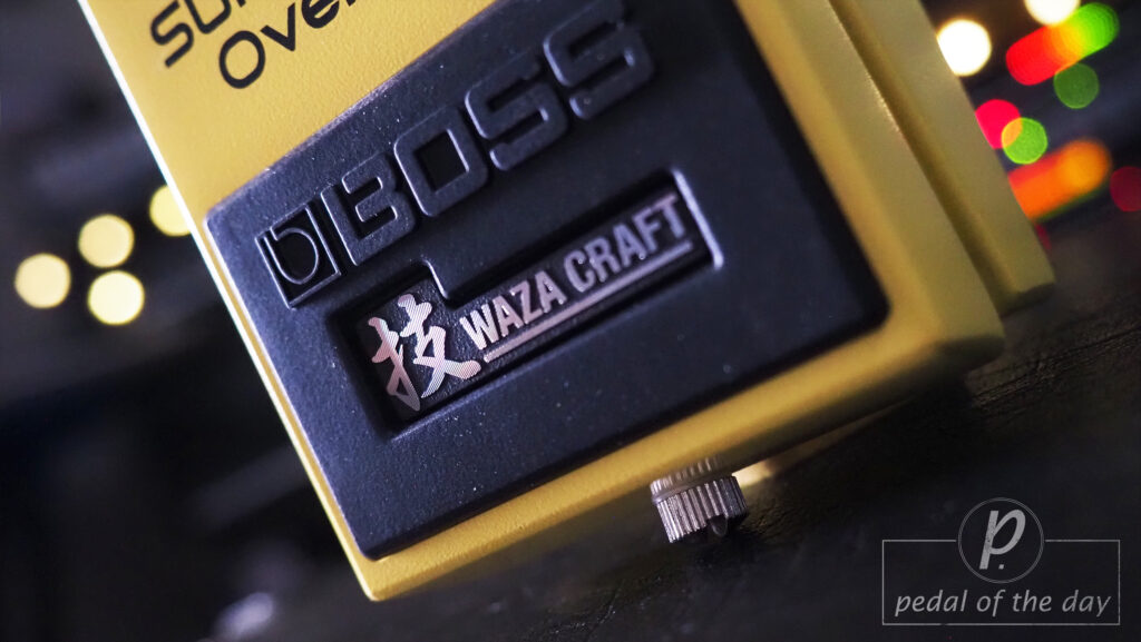 Boss SD-1W Waza Craft SUPER Overdrive 3