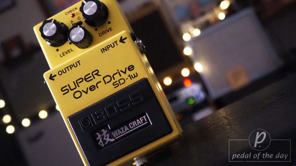 Boss SD-1W Waza Craft SUPER Overdrive 4