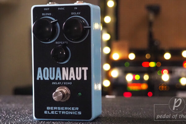 Berserker Electronics Aquanaut Delay/Echo