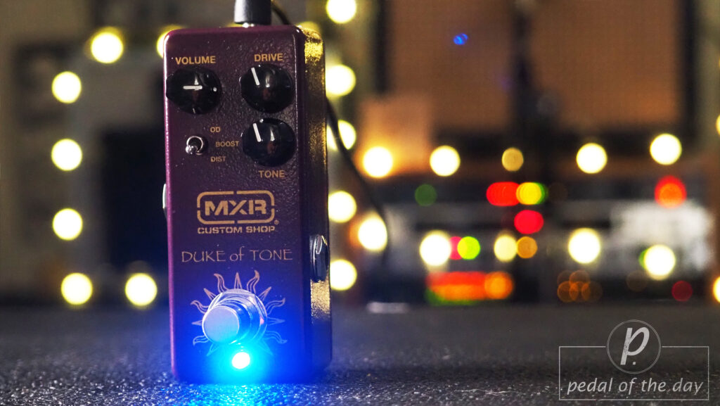 MXR / Analog Man Duke of Tone Overdrive Distortion Boost 1
