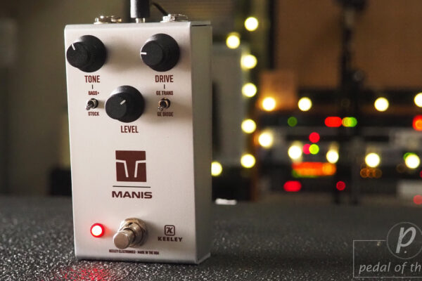 Keeley Electronics Manis – The Evolution of a Mythical Legend