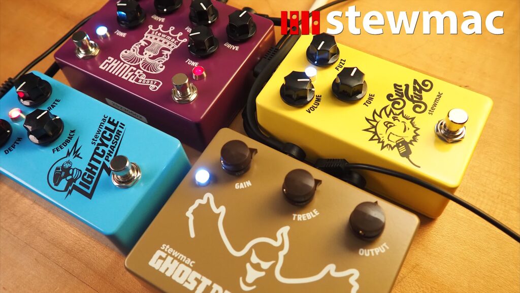 StewMac Sun Fuzz, Ghost Drive, Two Kings and Lightcycle Pedals