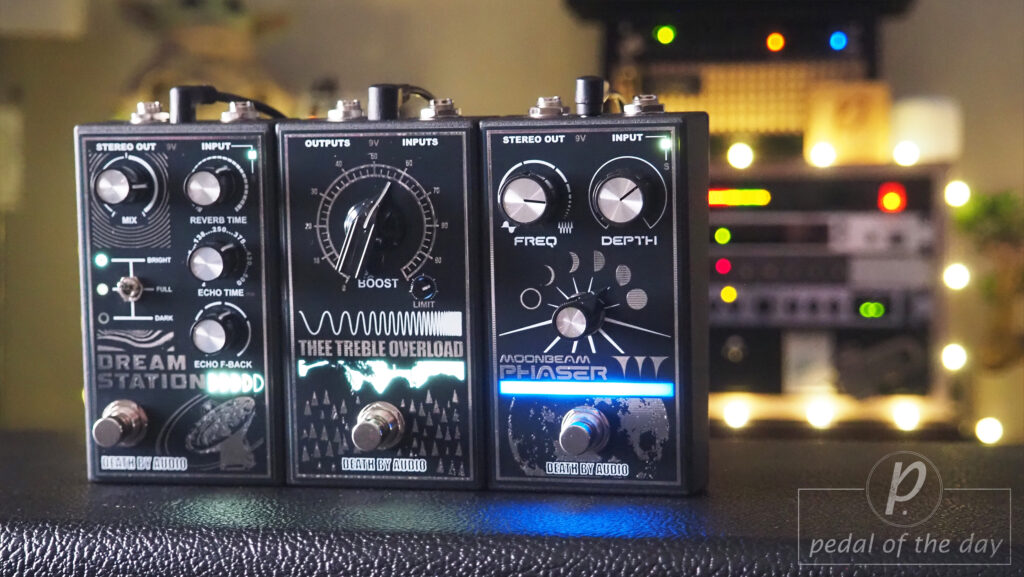 Death By Audio Destroyer Series Dream Station Moonbeam Phaser Thee Treble Overload 1