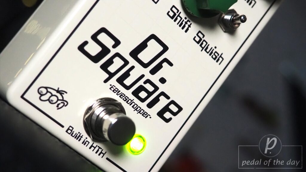 Eavesdropper Pedals Dr. Square Distortion 3