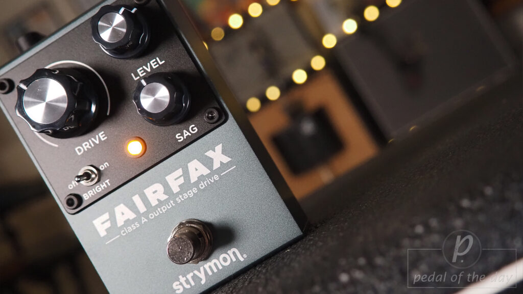 Strymon Fairfax Class A Output Stage Drive 1