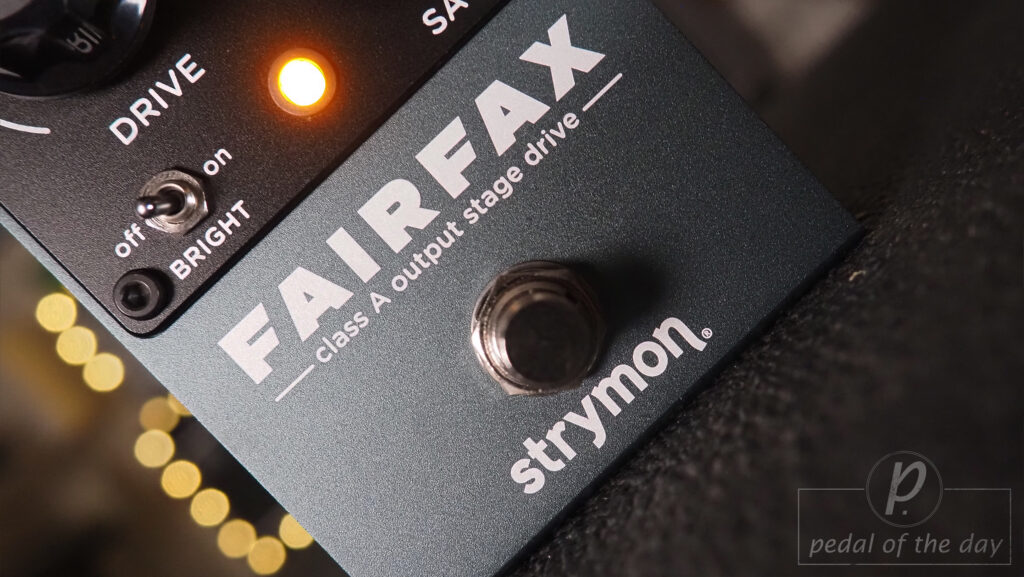 Strymon Fairfax Class A Output Stage Drive 5