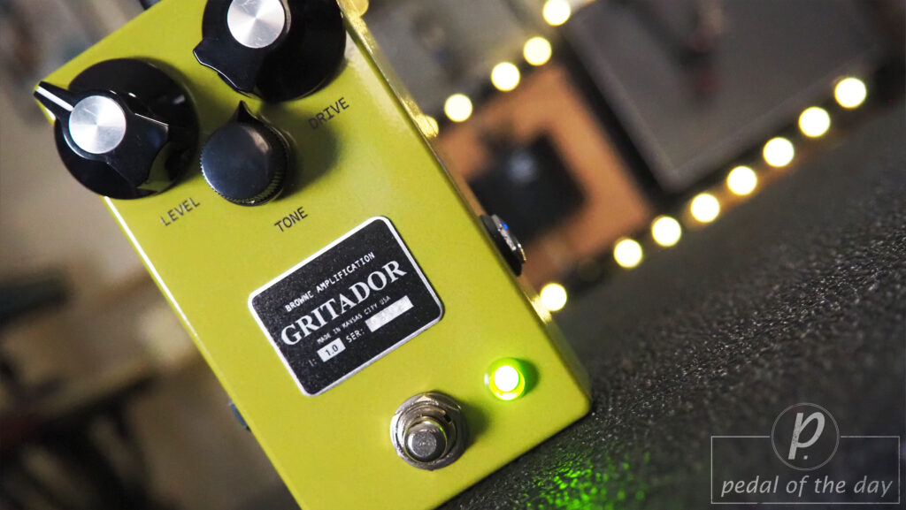 Browne Amplification GRITADOR Screaming Overdrive 1