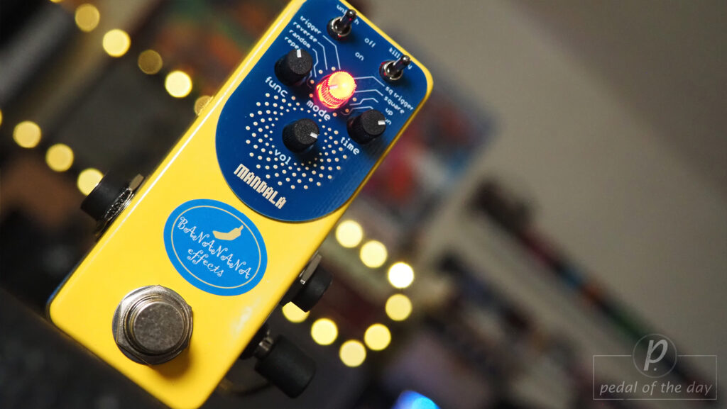 Bananana Effects MANDALA Radical Glitch Surprise 5