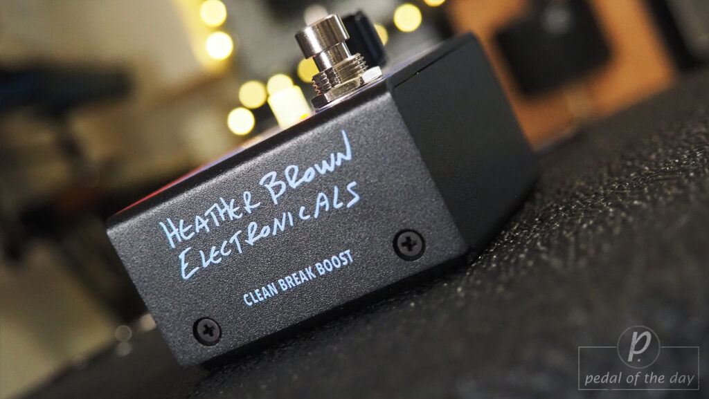 Heather Brown Electronicals Clean Break Boost 2