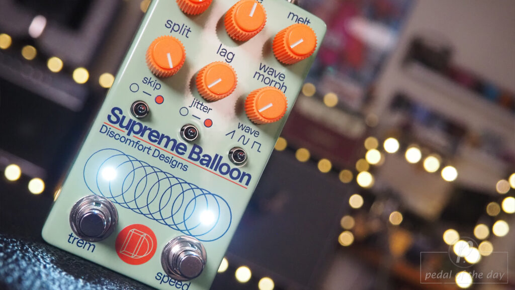 Discomfort Designs Supreme Balloon Stereo Tremolo & Panner 4