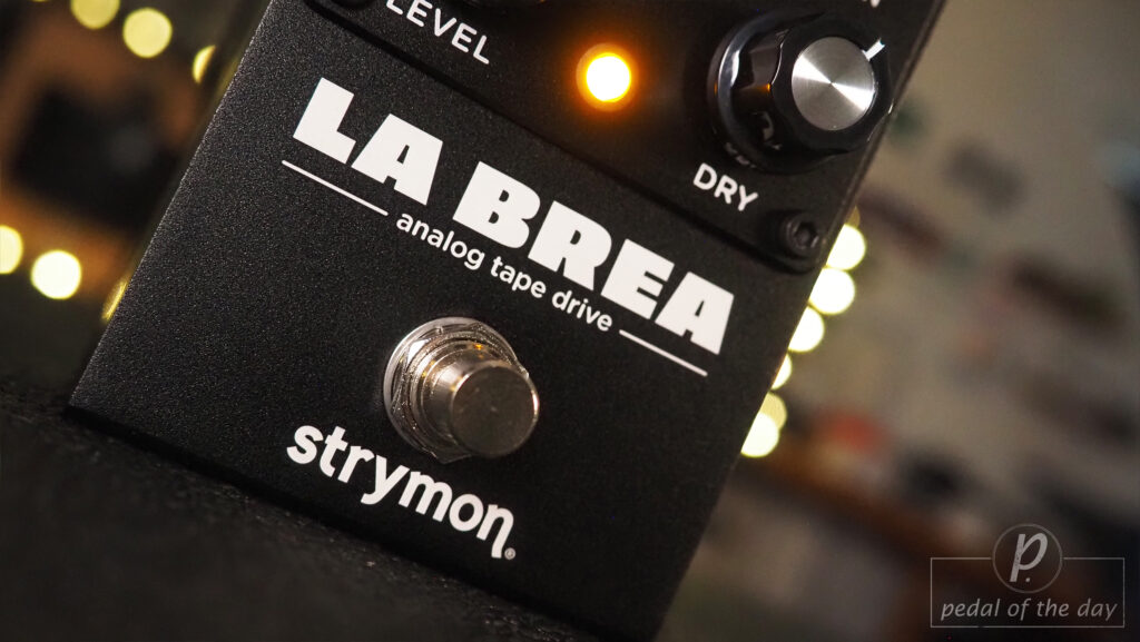 Strymon La Brea Analog Tape Drive 5