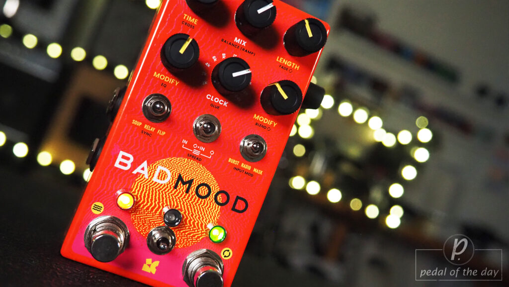 Chase Bliss Bad Mood Ambient Mischief 1